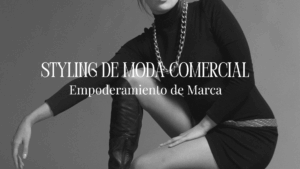 Styling de Moda Comercial